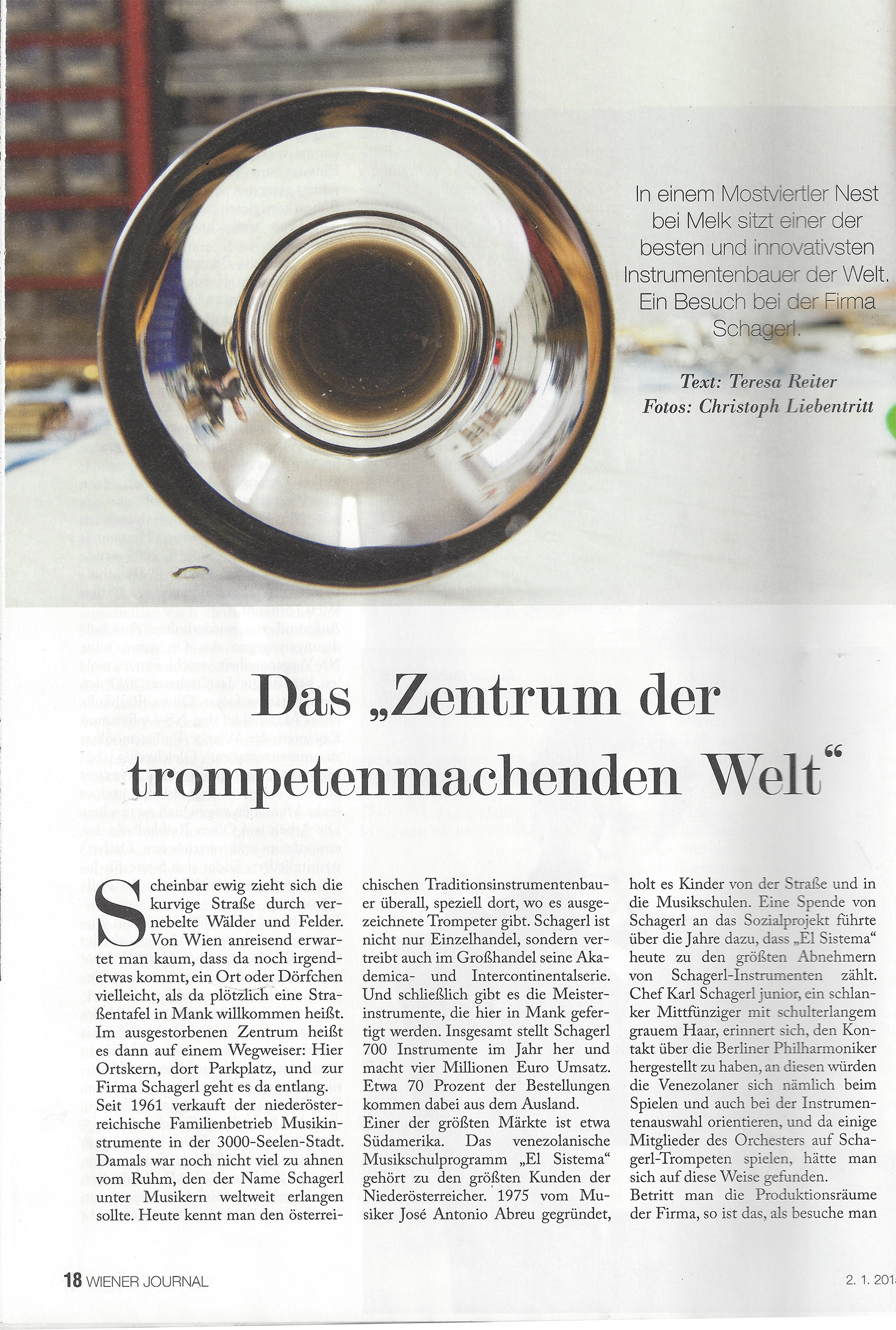 Das Zentrum der trompetenmachenden Welt Schagerl Artist